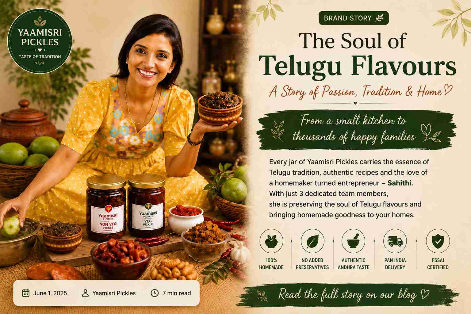 The Soul of Telugu Flavours: The Inspiring Story Behind Yaamisri Pickles & Founder Sahithi ⭐