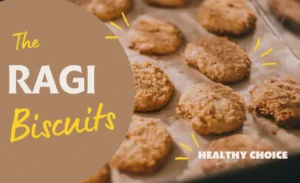 ragi iscuits
